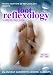 Foot Reflexology - An Easy to Follow Step-by-Step