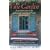The Vine Garden: A Search for Home in the Gardens and Vineyards of France