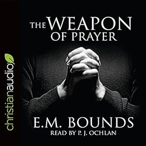 The Weapon of Prayer