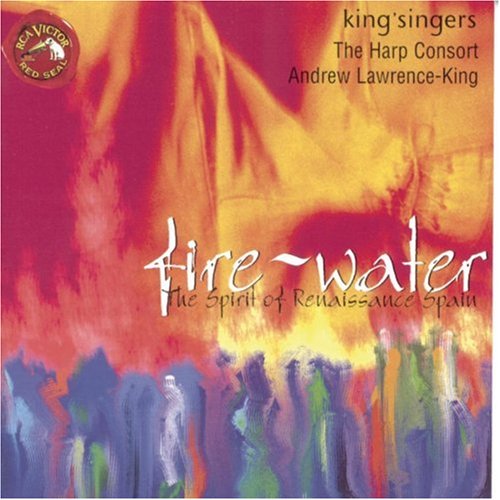 CD-Charts  Music : Fire-Water: The Spirit of Renaissance Spain