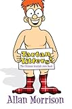 Tartan titters! : the ultimate Scottish joke book