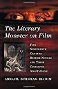 The literary monster on film : five nineteenth century British novels and their cinematic adaptations