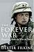 Forever War: Dispatches From the War on Terror, Th