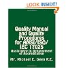 Quality Manual and Quality Procedures for ANSI/ISO/IEC 17025: Assistance in Achievement of Accreditation