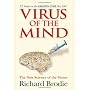Virus of the Mind: The New Science of the Meme