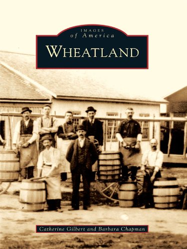 Wheatland (Images of America (Arcadia Publishing))