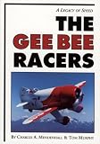 The Gee Bee Racers: A Legacy of Speed