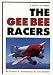 Books : The Gee Bee Racers: A Legacy of Speed