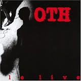 Revue O.T.H.  / Le Live