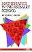 Mathematics in the Primary School (Subjects in the Primary School Series)