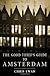The Good Thief's Guide to Amsterdam (Good Thief's Guide)