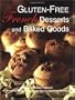 Gluten-Free Gourmet Desserts and Baked Goods