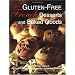 Gluten-Free Gourmet Desserts and Baked Goods