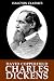 David Copperfield and Other Works by Charles Dickens (Halcyon Classics)