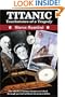 Titanic: Touchstones of a Tragedy: The Timeless Human Drama Revisited through Period Artifacts and Memorabilia