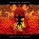 Forever is the World