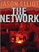 The Network: A Novel