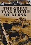The Great Tank Battle Of Kursk [2002]