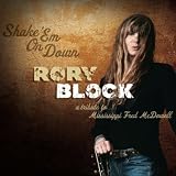 Rory Block Shake 'em On Down: A Tribute To Mississippi Fred McDowell
