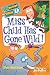 My Weirder School #1: Miss Child Has Gone Wild!
