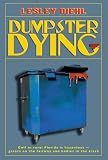 Dumpster Dying