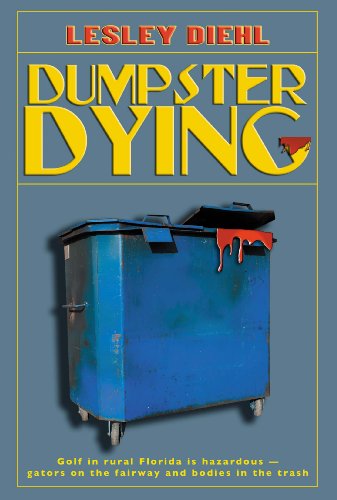 Dumpster Dying: Golf in rural Florida is hazardous--gators on the fairway and bodies in the trash