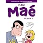 Mae - Saison 1