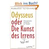 Odysseus oder Die Kunst des Irrens: Philosophische Anstiftung zur Neugier