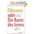 Odysseus oder Die Kunst des Irrens: Philosophische Anstiftung zur Neugier