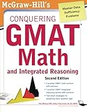 McGraw-Hill's conquering GMAT math and integrated reasoning