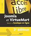 Joomla et VirtueMart : Réussir sa boutique en ligne