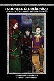 Madness & Reckoning, Stories of the Morrigan's Brood Series