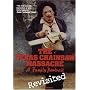 The Texas Chainsaw Massacre: Family Portrait Revisited