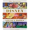 The Art of the Disney Golden Books (Disney Editions Deluxe)