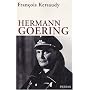 Hermann Goering : Le deuxième homme du IIIe Reich