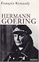 Hermann Goering : Le deuxi�me homme du IIIe Reich