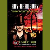 Something Wicked This Way Comes & A Sound of Thunder | [Ray Bradbury]