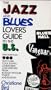 The Jazz and Blues Lovers Guide to the U.S.