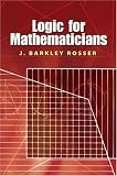 Logic for Mathematicians