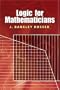 Logic for Mathematicians (Dover Books on Mathematics)