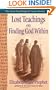 The Lost Teachings of Jesus: Finding the God Within