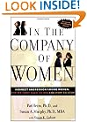 In the Company of Women: Indirect Aggression Among Women:  Why We Hurt Each Other and How to Stop