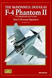 The McDonnell Douglas F-4 Phantom II : a comprehensive guide for the modeller