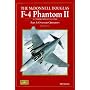 F-4 Phantom II: Part 3 Export Variants (Modeller's Datafile 14): Overseas Operators Pt. 3