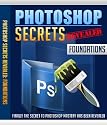 Photoshop Secrets Revealed: Foundations