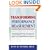 Transforming Performance Measurement: Rethinking the Way We Measure and Drive Organizational Success