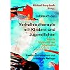 Lehrbuch der Verhaltenstherapie mit Kindern und Jugendlichen 2: Diagnostik und Intervention