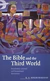 The Bible and the Third World: Precolonial, Colonial and Postcolonial Encounters 画像