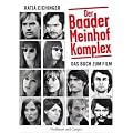 "Der Baader-Meinhof-Komplex" Das Buch zum Film