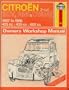 Citroen 2 Cylinder, 2CV Ami and Dyane 1967-86 Owner's Workshop Manual